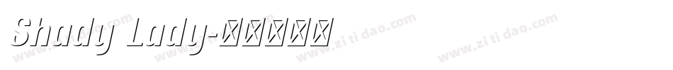Shady Lady字体转换
